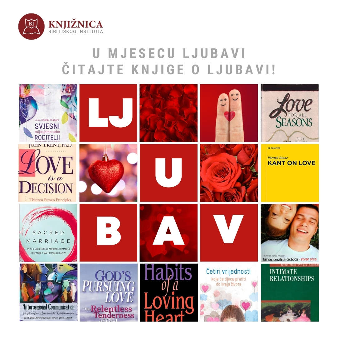 Preporuke naše knjižnice povodom mjeseca ljubavi - BIBLIJSKI INSTITUT Zagreb