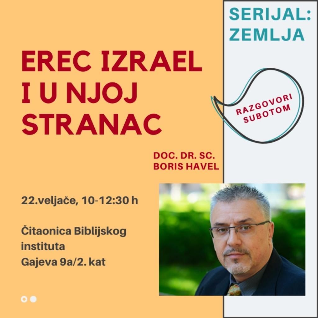 CBI Forum “Razgovori subotom” – Erec Izrael i u njoj stranac - BIBLIJSKI INSTITUT Zagreb