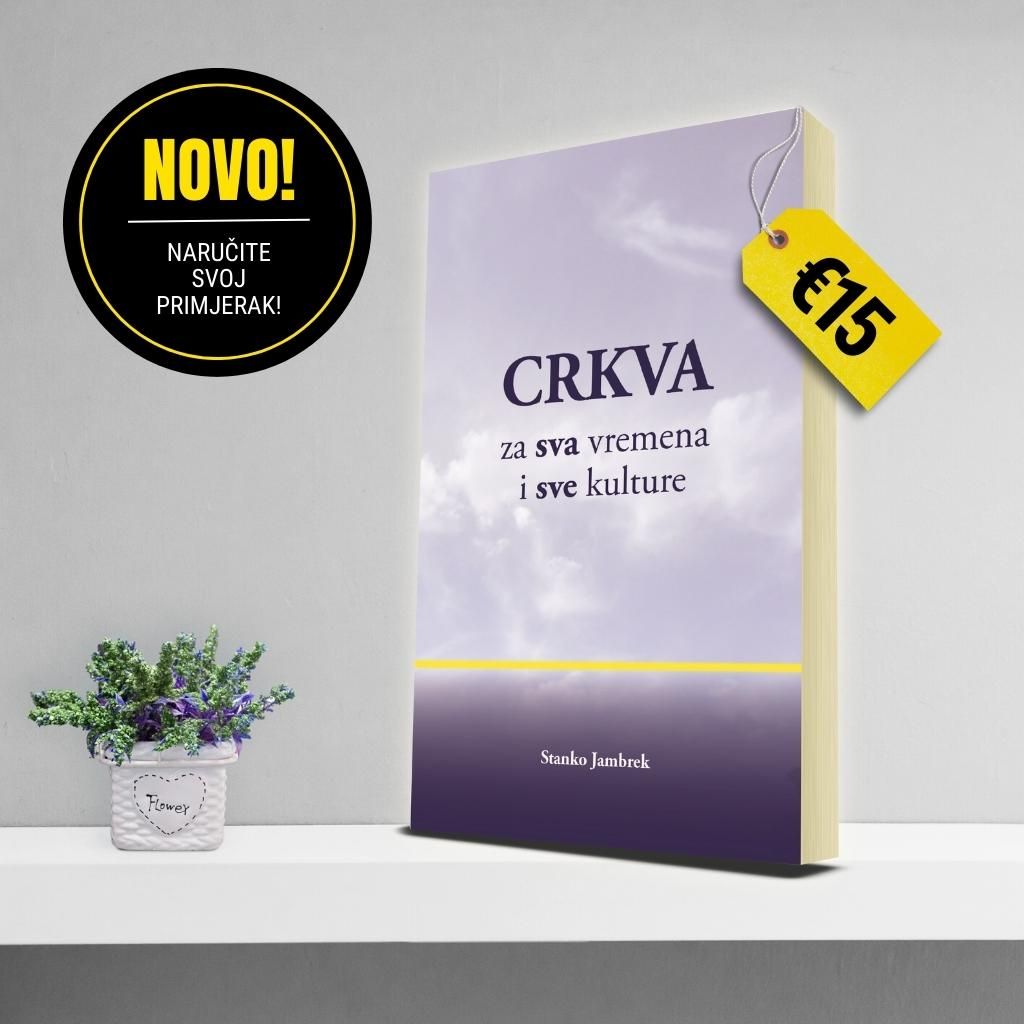Crkva za sva vremena i sve kulture - BIBLIJSKI INSTITUT Zagreb
