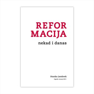 Reformacija nekad i danas