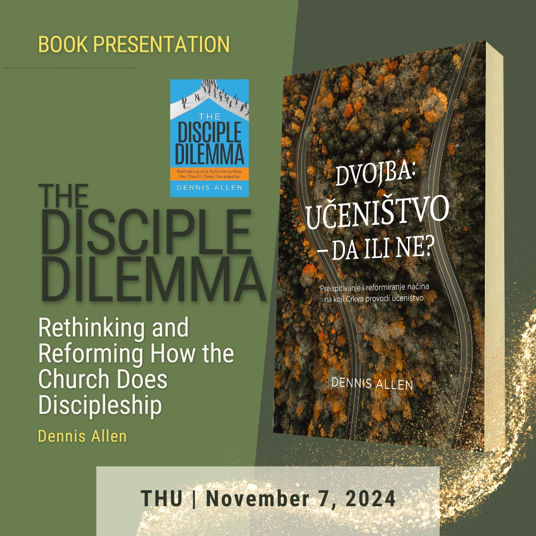 The Disciple Dilemma – Book Presentation - BIBLIJSKI INSTITUT Zagreb