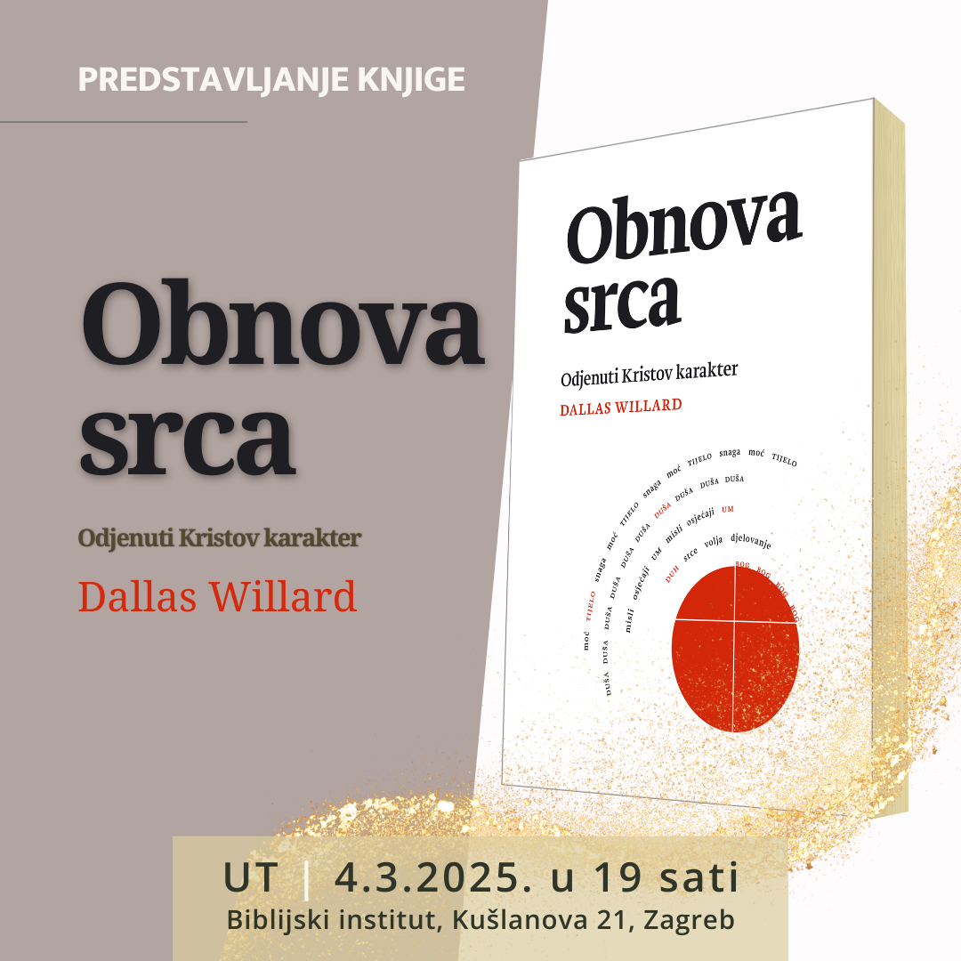 Poziv na predstavljanje knjige Obnova srca - BIBLIJSKI INSTITUT Zagreb