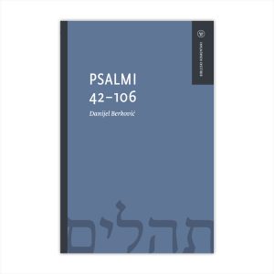 Psalmi 42–106: Biblijski komentari