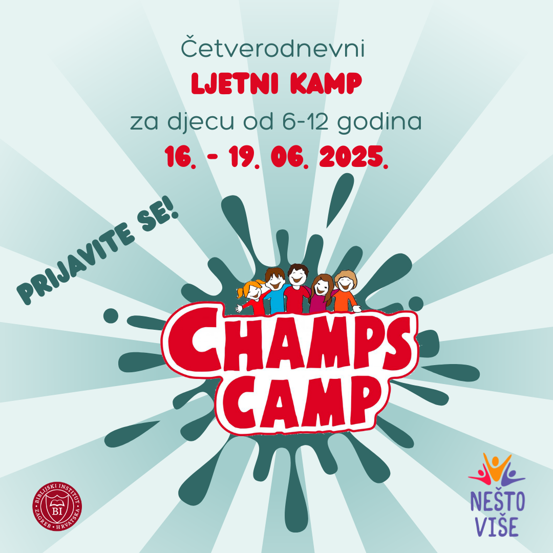 Počele su prijave za ljetni kamp Champs Camp! - BIBLIJSKI INSTITUT Zagreb