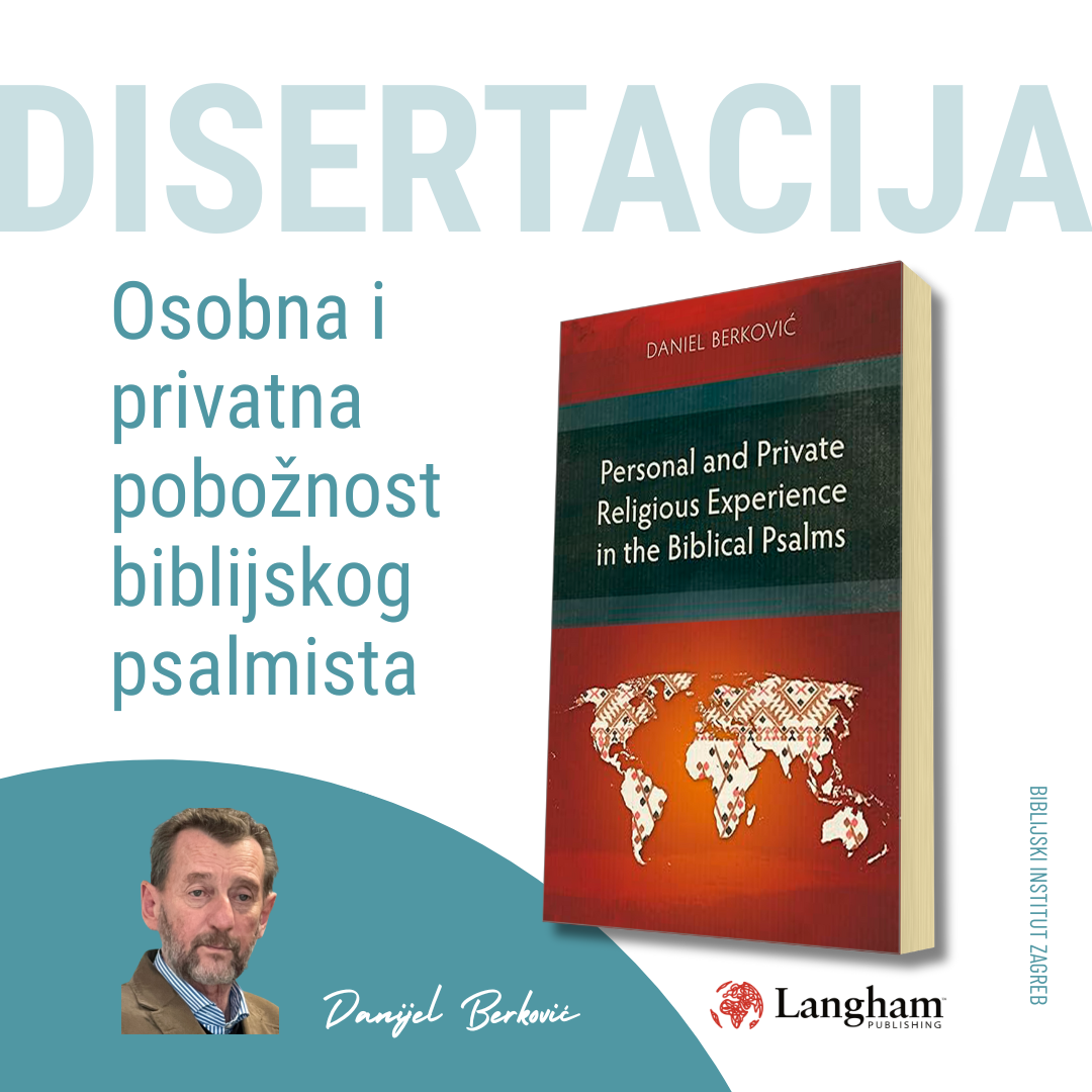 Izdana disertacija dr. sc. Danijela Berkovića! - BIBLIJSKI INSTITUT Zagreb