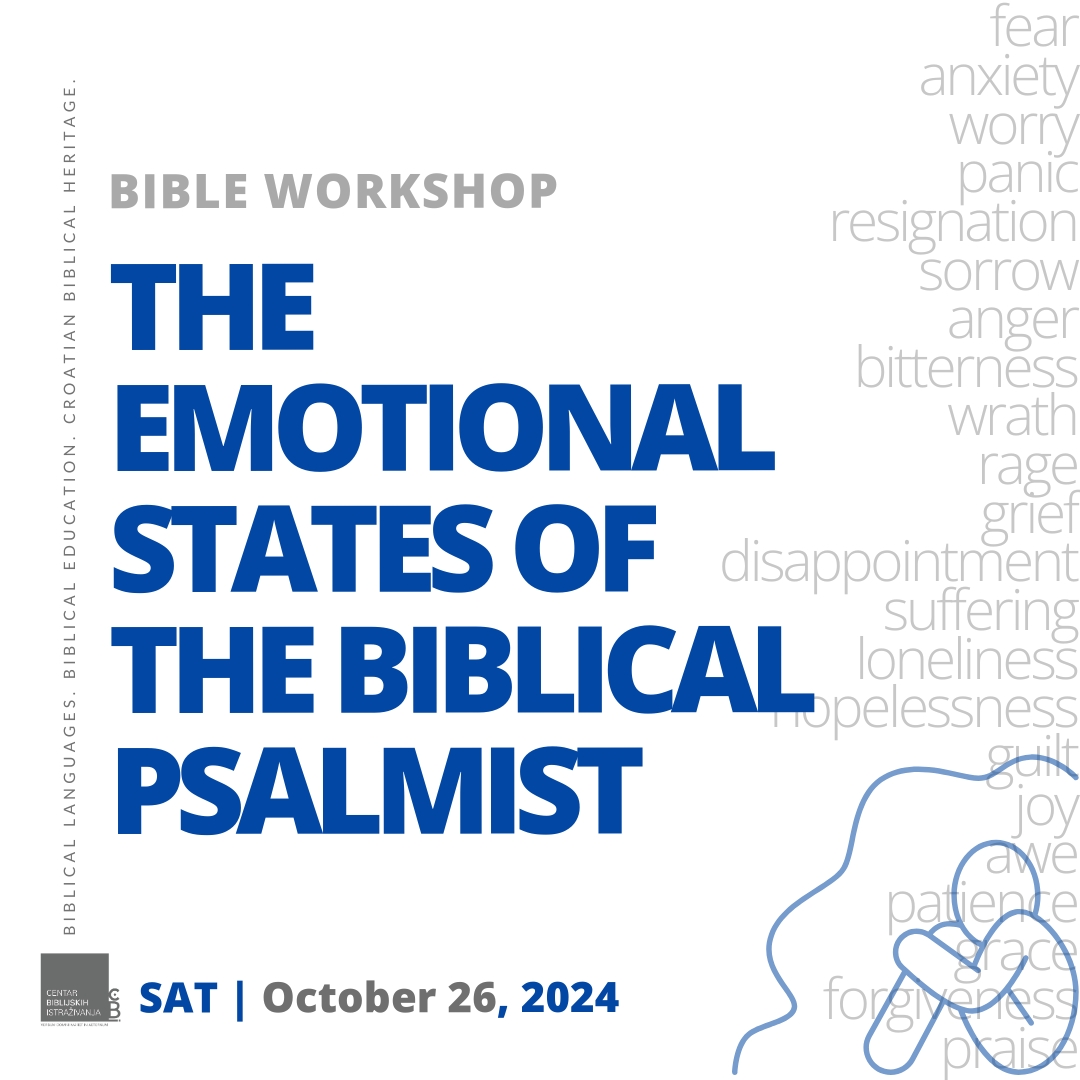 The Emotional States of the Biblical Psalmist – workshop - BIBLIJSKI INSTITUT Zagreb