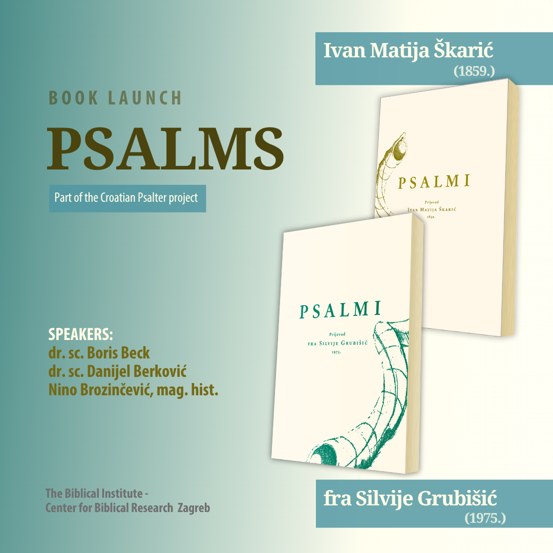 Presentation of Two Translations of the Book of Psalms - BIBLIJSKI INSTITUT Zagreb