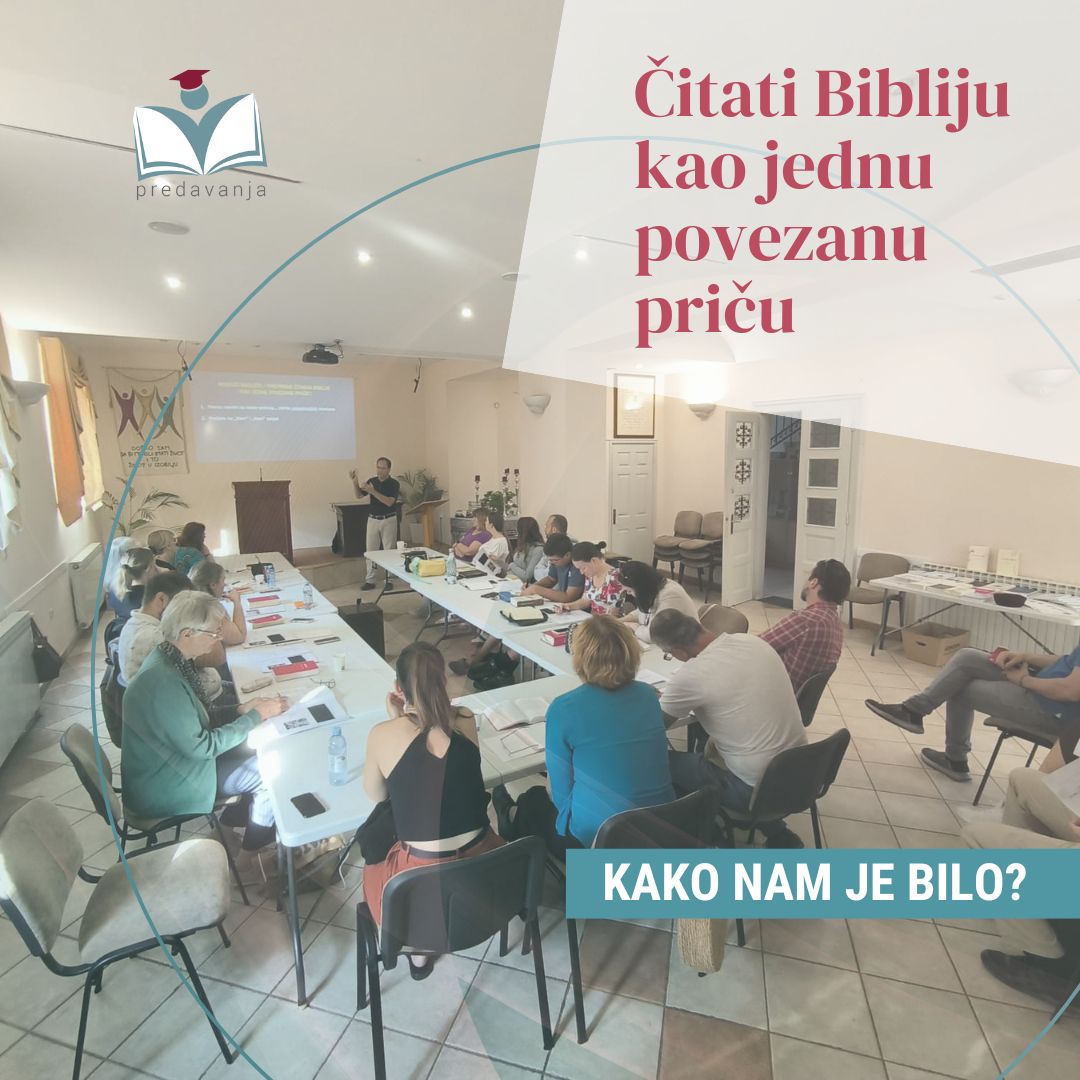 Kako nam je bilo na predavanju “Čitati Bibliju kao jednu povezanu priču” - BIBLIJSKI INSTITUT Zagreb