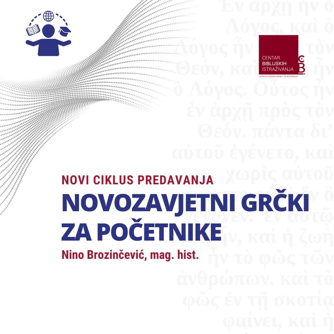 Novozavjetni grčki za početnike - BIBLIJSKI INSTITUT Zagreb