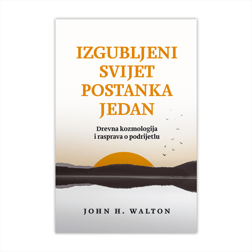 Izgubljeni svijet Postanka 1 - BIBLIJSKI INSTITUT Zagreb